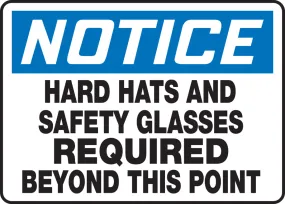 Accuform® 10" X 14" Blue, Black And White Adhesive Vinyl Safety Signs "NOTICE HARD AND SAFETY GLASSES REQUIRED BEYOND THIS POINT"