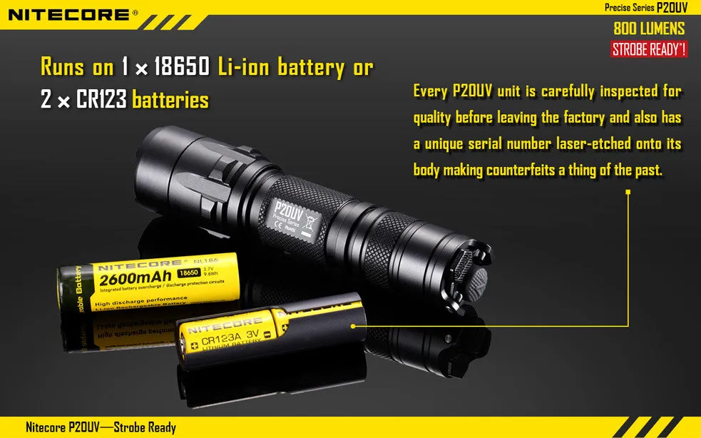 Nitecore P20UV CREE XM-L2 LED Flashlight - 800 Lumens  Runs on 2 x CR123A or 1 x 18650 Battery